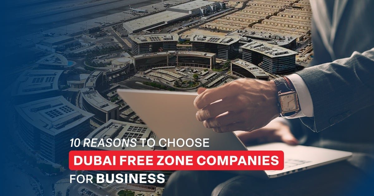 Company in Dubai Free Zone